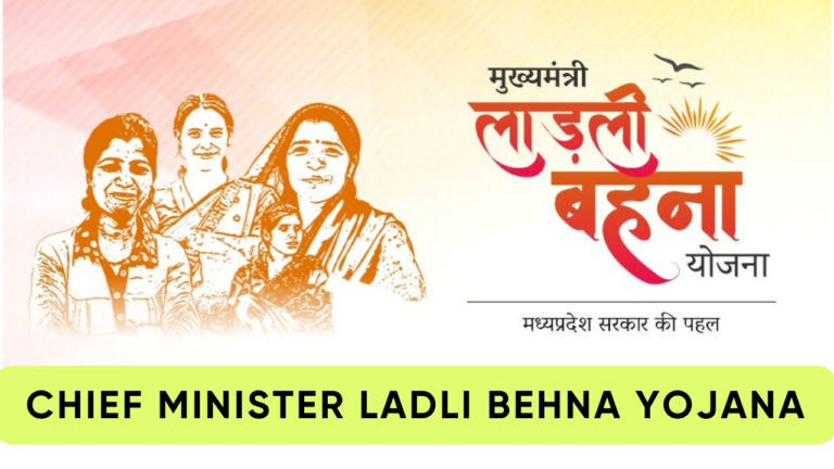 Chief Minister ladli behna yojana