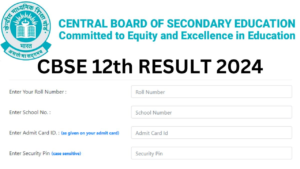 CBSE 12th result 2024