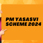 PM YASASVI Scheme 2024