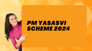 PM YASASVI Scheme 2024
